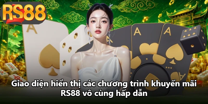 Giao diện hiển thị các chương trình khuyến mãi RS88 vô cùng hấp dẫn