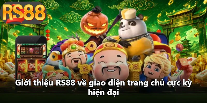 Giới thiệu RS88 về giao diện trang chủ cực kỳ hiện đại Giới thiệu RS88 về giao diện trang chủ cực kỳ hiện đại