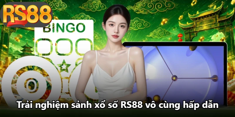 Trải nghiệm sảnh xổ số RS88 vô cùng hấp dẫn